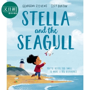 Seagull 进口图书 斯特拉和海鸥 英文原版 故事图画书 儿童绘本 The And Stella Burton Izzy