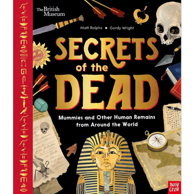 木乃伊的秘密Secrets of the Dead 英文原版 儿童科普绘本 知识百科图书 精装 进口儿童读物 又日新