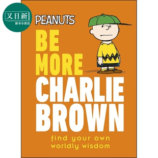 花生漫画之查理布朗 Peanuts Be More Charlie Brown 英文原版 儿童卡通漫画 绘本故事 精装 进口童书读物 又日新