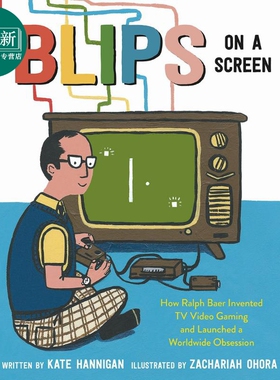 屏幕上的闪光点 Zachariah OHora Blips On A Screen 英文原版 儿童绘本人物传记故事 科普百科图书 精装进口图书 又日新