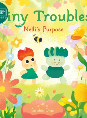 植物的小困惑 内莉的目的 Tiny Troubles Nellis Purpose 英文原版 儿童绘本 图画故事书 精装 进口图书 4-8岁 又日新