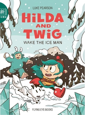 希尔达与巨人 Hilda and Twig Wake the Ice Man 英文原版 儿童探险漫画故事 桥梁漫画图画小说 进口童书 7岁以上 又日新