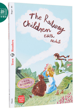 THE RAILWAY CHILDREN 铁路边的孩子 配音频练习和练习答案 A1级别 剑桥YLE考试适用 含音频 英文原版 分级读物 又日新