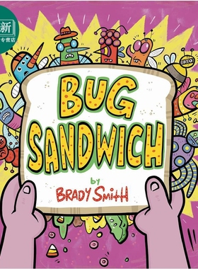 虫虫三文治 Brady Smith Bug Sandwich 英文原版 儿童绘本 趣味故事图画书 动物知识百科 精装绘本 进口图书  又日新