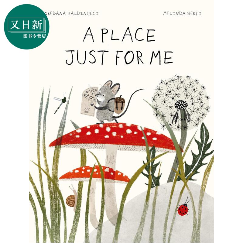 一个属于我的地方 Melinda Berti A Place Just for Me 英文原版 儿童绘本 图画故事书 亲子读物 进口童书 精装 又日新
