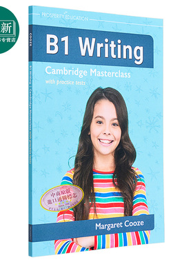B1 Writing Cambridge Masterclass with practice tests 写作提升 剑桥PET考试B1等级 大师班模拟测试练习2023 又日新