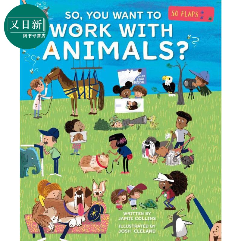 想与动物一起工作吗 So You Want to Work with Animals 英文原版 儿童科普知识绘本 职业百科纸板书 进口童书 又日新