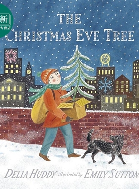 圣诞夜树 Emily Sutton Christmas Eve Tree 英文原版 儿童读物 引人入胜的故事情节 精美插图 故事书 进口童书  又日新