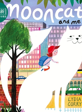 Lydia Corry Mooncat and Me 月亮猫和我 英文原版 进口图书 儿童绘本 故事图画书 3岁以上