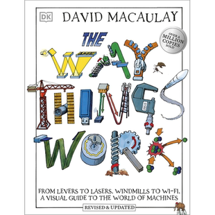 David Macaulay The Way Things Work DK万物运作的方式 英文原版 进口图书 儿童科普绘本 科学百科知识图书 又日新