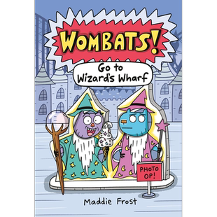 桥梁漫画 考拉袋熊冒险记WOMBATS  1 Go To Wizards Wharf 英文原版小初文学 儿童图画图像小说 漫画故事读物 又日新