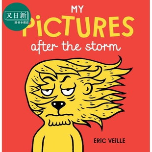 After 又日新 精品绘本 英文原版 Veille：My Pictures 进口图书 Storm The 故事图画书 Eric 暴风雨后 儿童绘本 照片