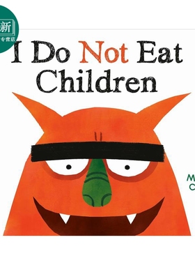 我不吃坏小孩 Marcus Cutler I Do Not Eat Children 英文原版 儿童绘本 搞笑图画故事书 精装进口 儿童读物4-8岁 又日新