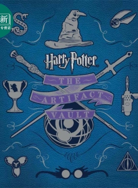 哈利 波特 神器宝典 英文原版 Harry Potter: The Artifact Vault 哈利波特电影主创人员 揭秘幕后制作故事 又日新