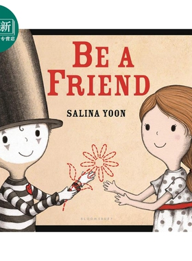 Salina Yoon Be a Friend 朋友的意义 英文原版 进口图书 儿童绘本 故事图画书 又日新