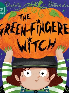 新手小精灵 The Green-Fingered Witch 英文原版 绘本故事 一本有趣押韵的儿童插图图画书 适合万圣节 进口童书 又日新
