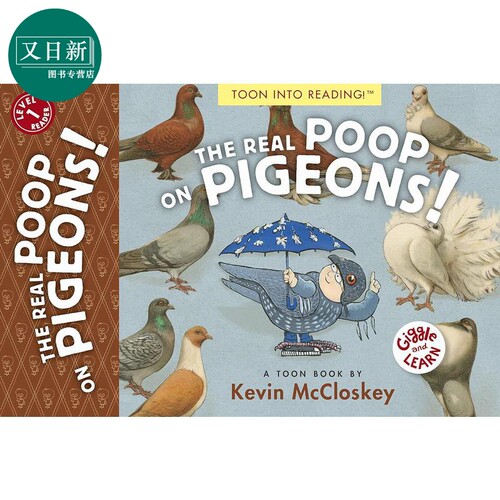 鸽子上真正的便便 Kevin McCloskey The Real Poop On Pigeons英文原版儿童科普绘本 动物知识 精品绘本 进口图书 又日新