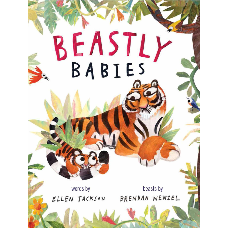 Brendan Wenzel Beastly Babies 猛兽宝宝 英文原版 精品绘本 动物故事 Ellen Jackson 4-6岁 又日新