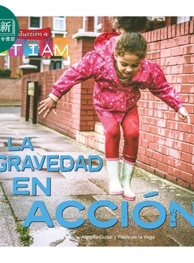 Spanish Science Readers La gravedad en acción K-2年级 5-8岁 西班牙语原版少儿科普读物 重力作用 又日新