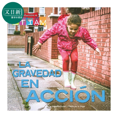 Spanish Science Readers La gravedad en acción K-2年级 5-8岁 西班牙语原版少儿科普读物 重力作用 又日新