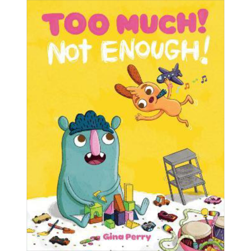 TooMuch!NotEnough