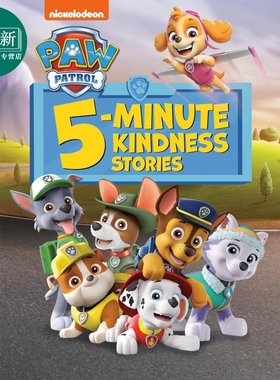 预售 汪汪队5分钟故事 PAW Patrol 5-Minute Kindness Stories 英文原版 儿童图画书 卡通动画故事绘本 精装 进口图书 又日新