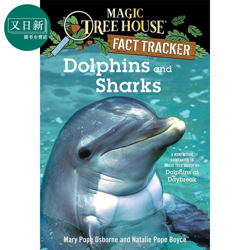 Magic Tree House Fact Tracker 9 Dolphins and Sharks 神奇树屋小百科9 英文原版进口图书 神奇树屋 小初文学 又日新