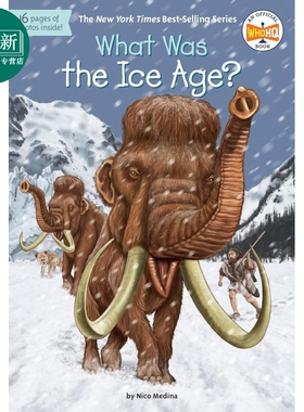 什么是冰河时代 What was the Ice Age 英文原版 儿童科普读本 知识百科图书 进口儿童读物 8-12岁 Who HQ系列 又日新