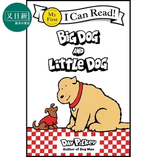Little Can 我可以读入门级 Dav and 英文原版 Dog First Big Pilkey 又日新 儿童分级阅读 Read 大狗和小狗