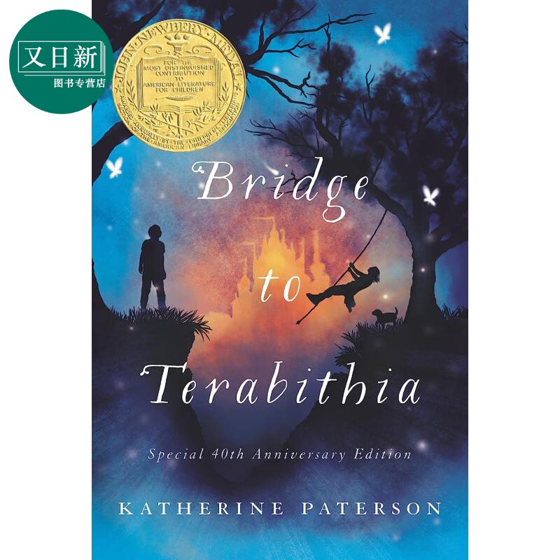 预售 纽伯瑞：仙境之桥 Bridge to Terabithia 英文原版 儿童章节书 文学小说故事书 精品儿童读物 纽伯瑞儿童文学金奖 又日新图片