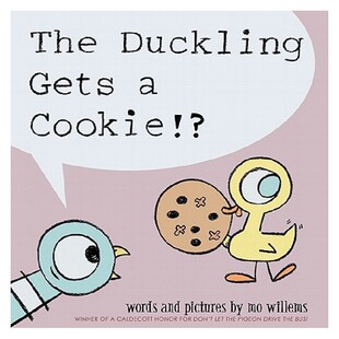 Duckling Cookie 小鸭得到一块饼干 The 英文原版 书籍 正版 Gets
