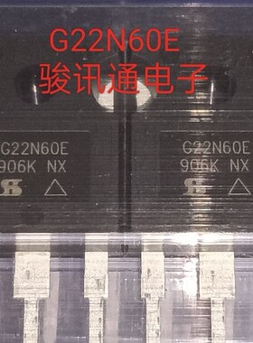 进口现货提供原装G22N60E全国配单专营TO-3P SOP等代购其它集成