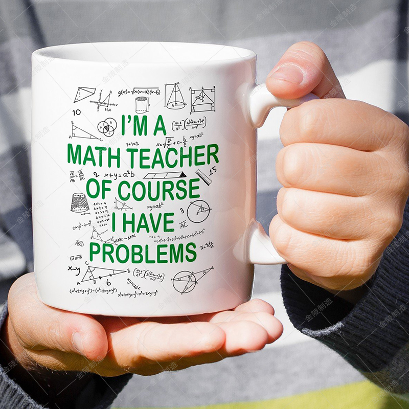 I'm A Math Teacher数学老师杯数学系创意马克杯陶瓷教师节咖啡杯