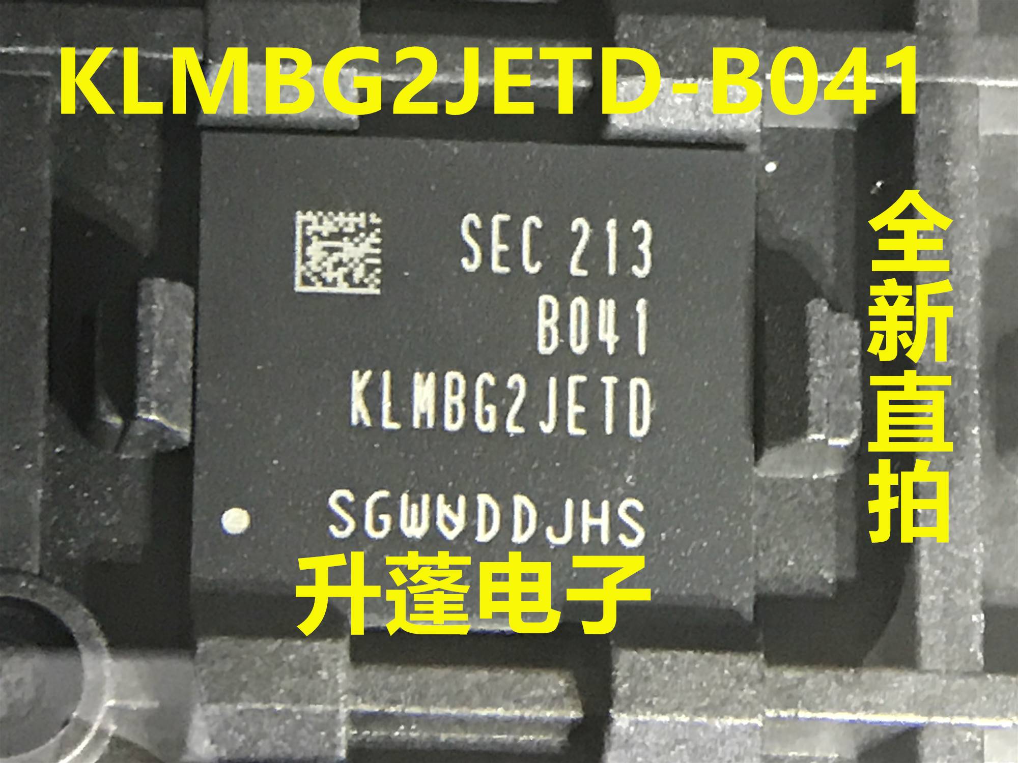 全新原装KLMBG2JETD-B04132G5.1版本EMMC存储器芯片直拍