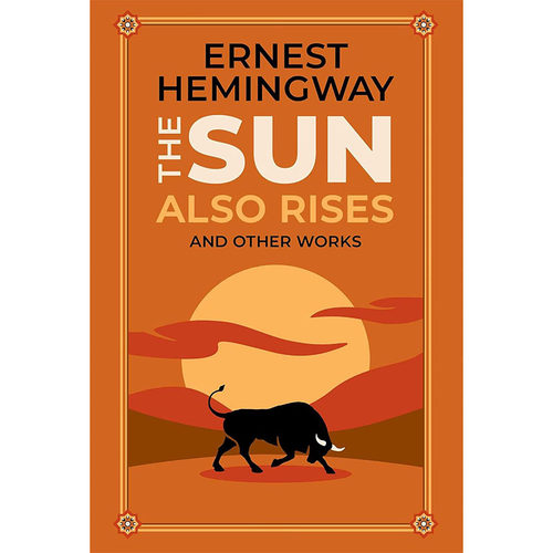 【自营】预售 英文原版  Canterbury Classics 皮面精装 The Sun Also Rises and Other Works 太阳照常升起及其他作品