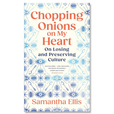 【自营】预售 英文原版 Chopping Onions on My Heart 关于文化的丢失和保存