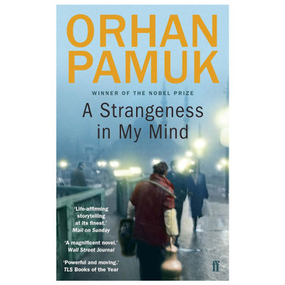 【自营】预售 我脑袋里的怪东西 A Strangeness in My Mind 我意识里的怪癖  英文原版 费利特·奥尔罕·帕慕克 2006诺贝尔文学奖