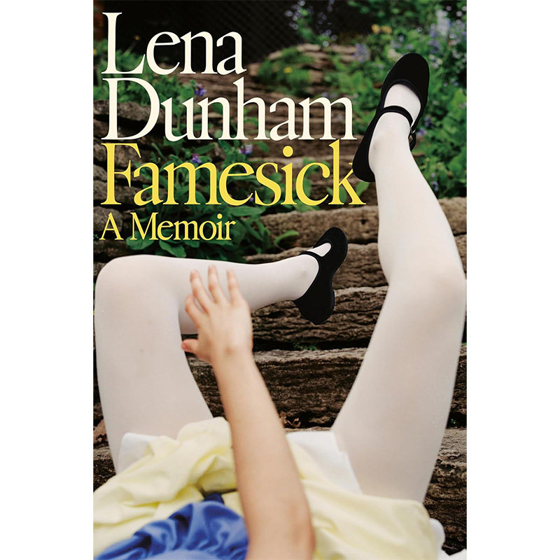 【自营】预售 名声病 回忆录 莉娜 邓纳姆自传 英文原版 Famesick A Memoir Lena Dunham 不是那种女孩作者