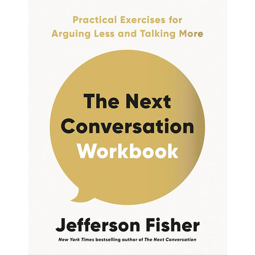 【自营】预售 下一次对话工作手册 减少争吵 多沟通的实用练习 The Next Conversation Workbook 英文原版 Jefferson Fisher