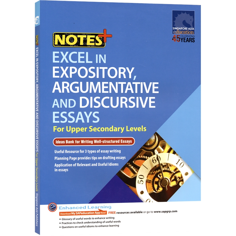 【自营】新加坡英语 初中写作 初二初三 议论文说明文 SAP Excel in Expository, Argumentative and Discursive Essays 英文原版
