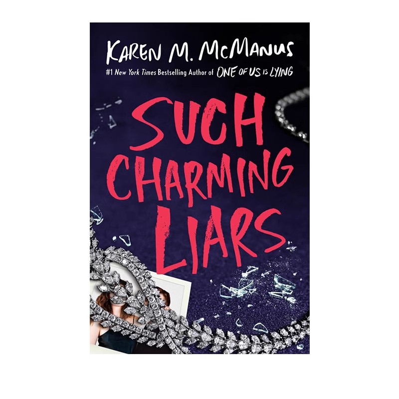 【自营】英文原版 Such Charming Liars Exp 迷人的骗子 谁在说谎作者Karen M. Mcmanus新作