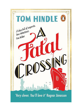 【自营】英文原版 A Fatal Crossing 跨洋凶案 Tom Hindle 畅销犯罪悬疑小说
