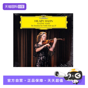 【自营】正版 欧仁·伊萨伊 6首小提琴奏鸣曲 / 哈恩 CD 小提琴