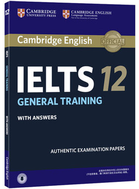 Cambridge English IELTS 12 GENERAL TRAINING WITH ANSWERS