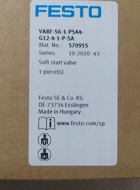 VABF-S6-1-P5A4-G12-4-1-P-SA费斯托570915原装FESTO软起动阀现货