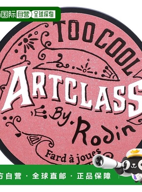 香港直邮Too Cool for School，Artclass By Rodin，腮红，De Ros