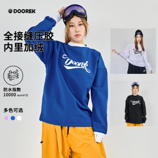 DOOREK单板滑雪服卫衣女男款 加厚保暖防寒户外专业防水防风圆领衫