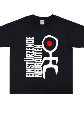 德国工业噪音乐团Einstürzende Neubauten被摧毁的新建筑T恤男女