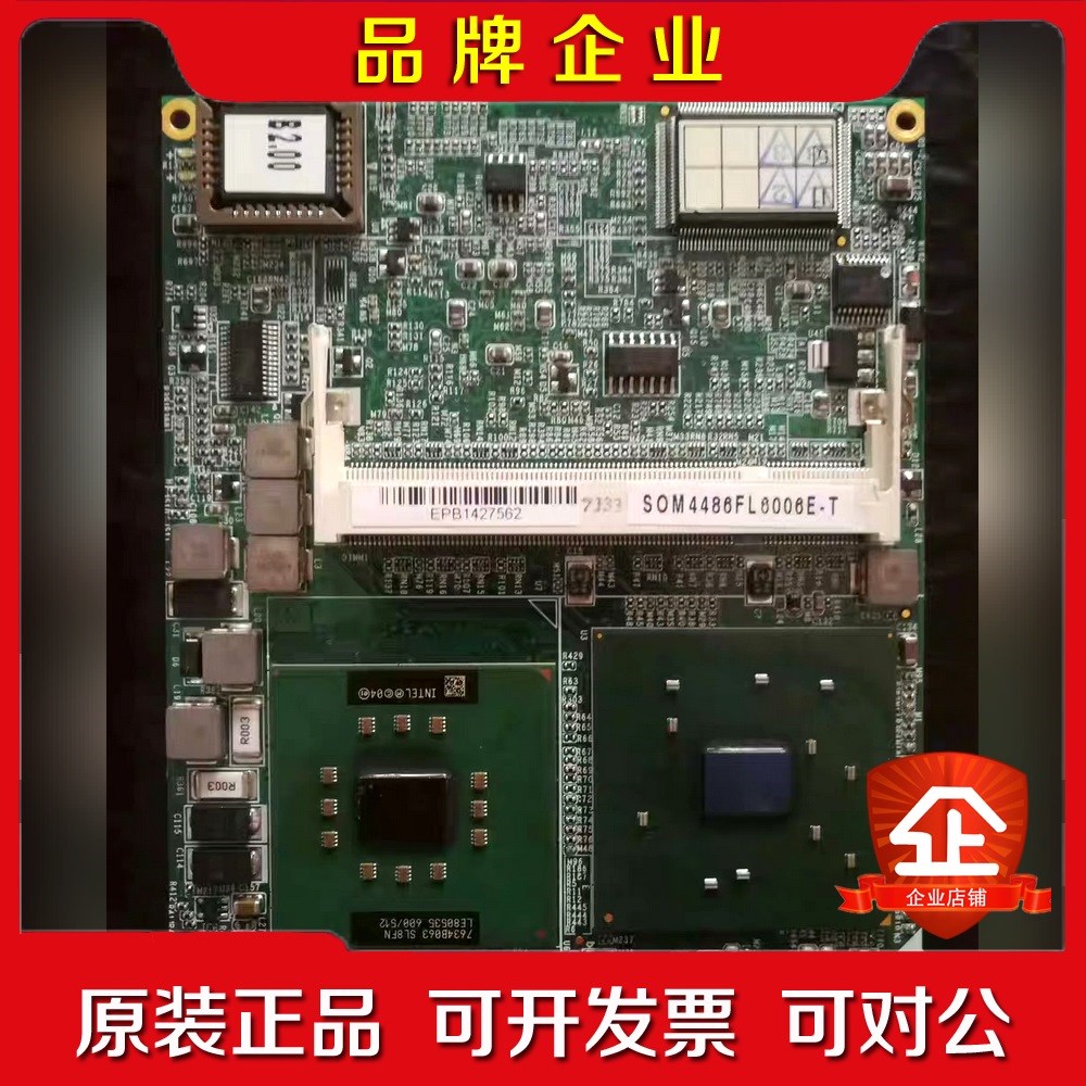 原装研华 SOM-4486FL 6006E-T REV.A2 议价
