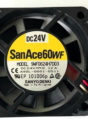 全新原装SanAce60WF A90L-0001-0511 9WF0624H7D03 发那科风扇24V